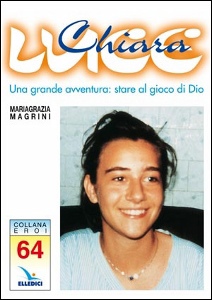 MAGRINI MARIAGRAZIA, Chiara Luce