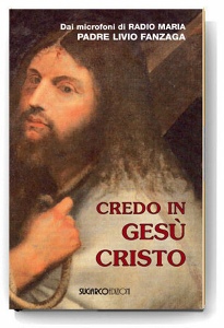 FANZAGA LIVIO, Credo in Ges� Cristo