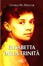 DE MEESTER CONRAD, Elisabetta della trinit�