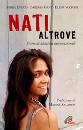 AA.VV., Nati altrove. Storie di adozioni internazionali