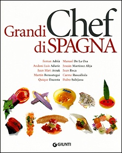 MELDOLESI - BOB NOTO, Grandi chef di Spagna