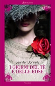 Donnelly Jennifer, i giorni del t� e delle rose