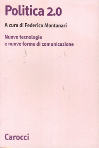 MONTANARI FEDERICO, Politica 2.0