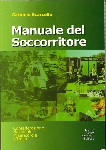 SCARCELLA CARMELO, Manuale del soccorritore