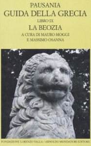 PAUSANIA, Guida della Grecia Libro IX