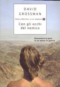 GROSSMAN DAVID, Con gli occhi del nemico