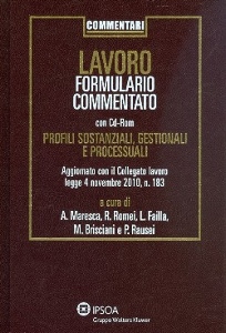 AA.VV., Lavoro formulario commentato Agg. Collegato Lavoro
