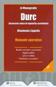 LIPPOLIS VITANTONIO, Durc manuale operativo Documento unico regolarit�