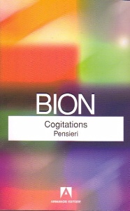 BION, Cogitations pensieri