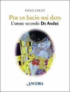 GHEZZI PAOLO, Per un bacio mai dato