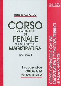 GAROFALI ROBERTO, Corso ragionato di penale Vol.1�