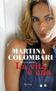 Colombari Martina, la vita � una
