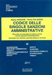 IANNONE - PALADINO, Codice delle singole sanzioni amministrative T.3�