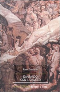 TREMAYNE PETER, Danzando con il diavolo