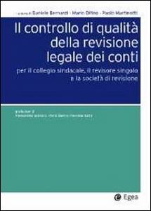 BERNARDI - DIFINO -., Controllo di qualit� Revisione legale dei conti