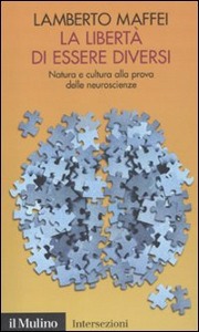 MAFFEI LAMBERTO, La libert� di essere diversi
