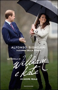 DELLA PENNA AZZURRA, la favola di william e kate