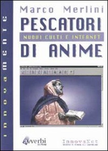 MERLINO MARCO, Pescatori di anime
