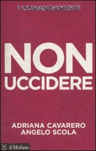 CAVARERO - SCOLA, Non uccidere