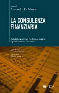 DI MASCIO ANTONELLO, La consulenza finanziaria