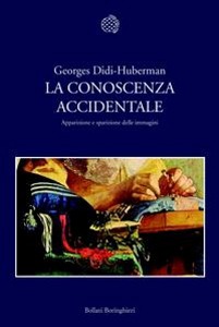 DIDI-HUBERMAN, conoscenza accidentale
