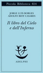 BORGES - CASARES, Libro del cielo e dell