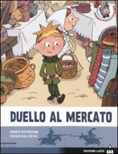 DUFRESNE - BALICEVIC, Duello al mercato