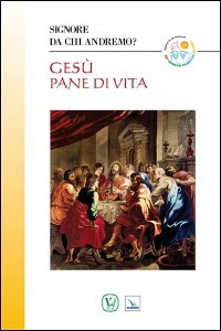 ASTORI (C.), Ges� pane di vita