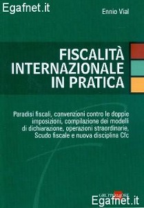 VIAL ENNIO, Fiscalit� internazionale in pratica