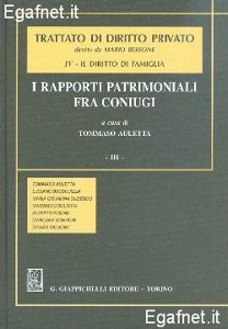 AULETTA TOMMASO /ED, I rapporti patrimoniali fra coniugi