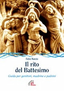 NARCISI FABIO, Il rito del Battesimo