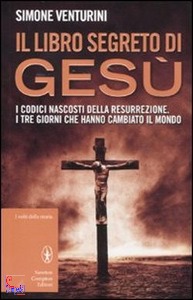 VENTURINI SIMONE, il libro segreto di gesu