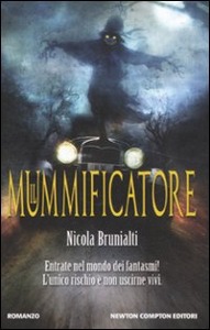 BRUNIALTI NICOLA, Il mummificatore