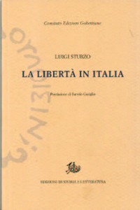 STURZO LUIGI, La libert� in Italia