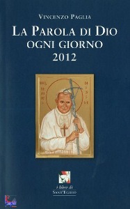 PAGLIA VINCENZO, La parola di Dio ogni giorno 2012