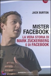JACK BURTON, Mister facebook (Mark Zuckerberg)