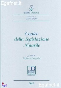 GENGHINI LODOVICO/ED, Codice della legislazione notarile