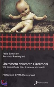 SANVITALE-PALMEGIANI, Un mostro chiamto Girolimoni