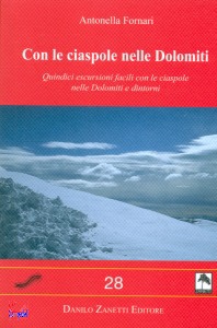 FORNARI ANTONELLA, Con le ciaspole nelle Dolomiti