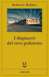 Bola�o Roberto, i dispiaceri del vero poliziotto