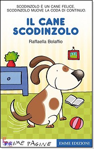 BOLAFFIO RAFFAELLA, Il cane scodinzolo