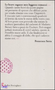 SERRA FRANCESCA, Le brave ragazze non leggono romanzi