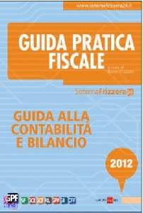 FRIZZERA BRUNO /ED, Guida alla contabilit� e bilancio 2012