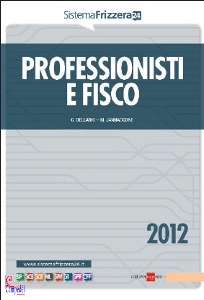 FRIZZERA - DELLADIO, Professionisti e fisco