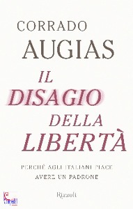 Augias Corrado, il disagio della libert�