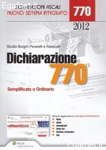 BORGINI PEVERELLI, Dichiarazione 770 semplificato e ordinario 2012