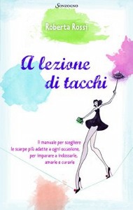 Rossi Roberta, a lezione di tacchi