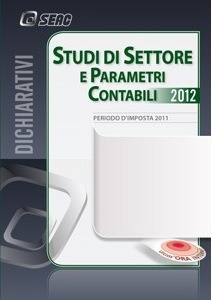 AA.VV., Studi di settore e parametri contabili 2012