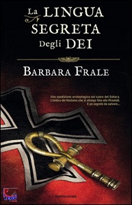 FRALE BARBARA, la lingua segreta degli dei
