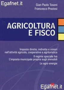 TOSONI - PREZIOSI, Agricoltura e fisco